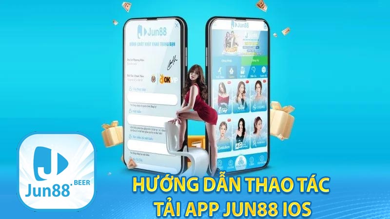 Hướng dẫn thao tác tải app Jun88 IOS